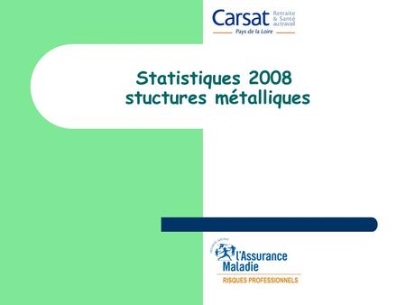 Statistiques 2008 stuctures métalliques