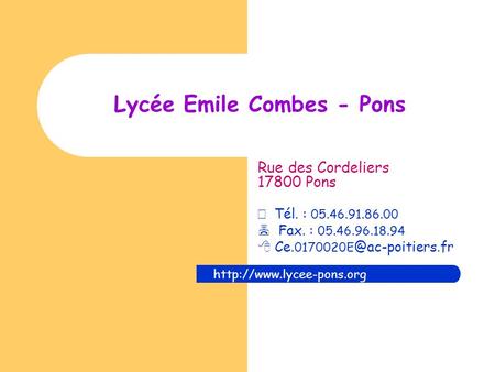 Lycée Emile Combes - Pons