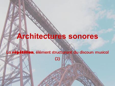 Architectures sonores