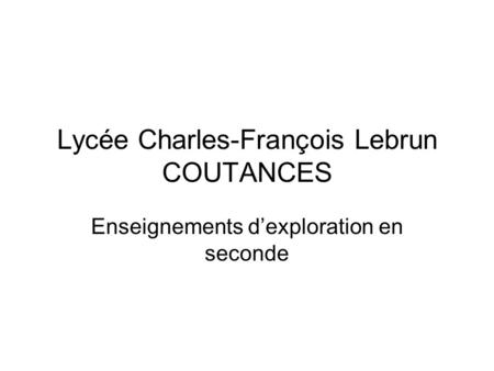 Lycée Charles-François Lebrun COUTANCES