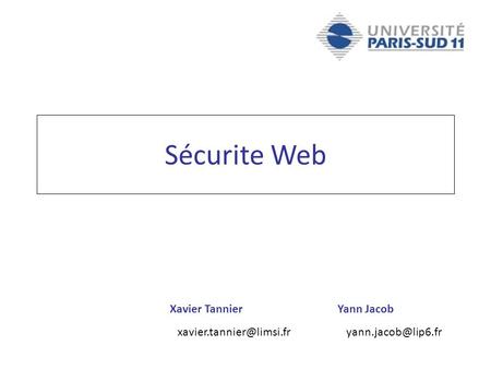 Xavier Tannier Yann Jacob Sécurite Web.