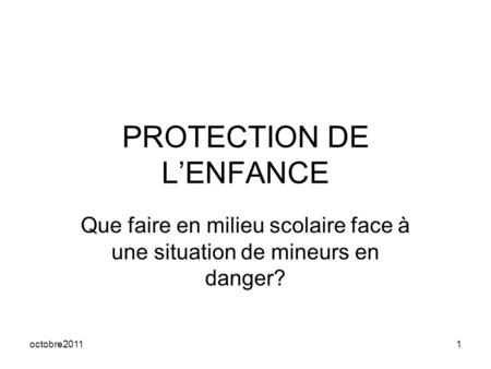 PROTECTION DE L’ENFANCE