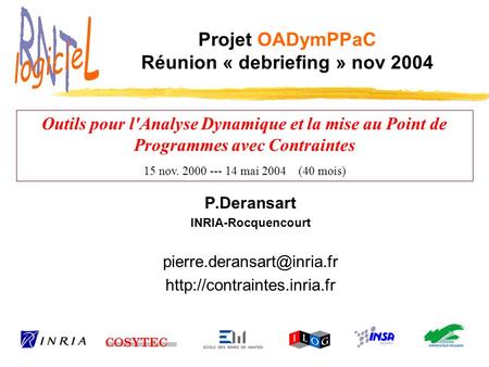 Projet OADymPPaC Réunion « debriefing » nov 2004