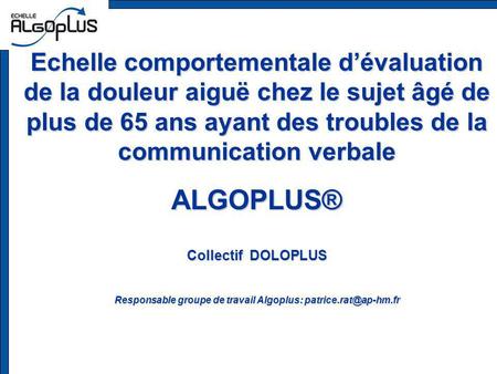 Responsable groupe de travail Algoplus: