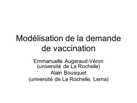 Modélisation de la demande de vaccination
