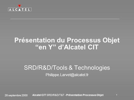 Présentation du Processus Objet “en Y” d’Alcatel CIT