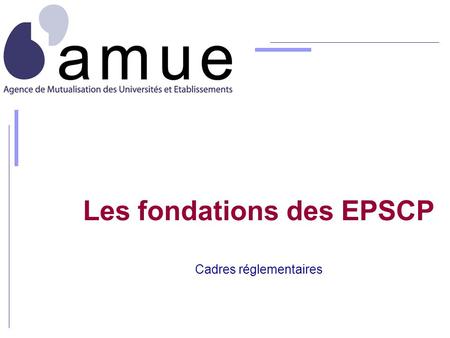 Les fondations des EPSCP