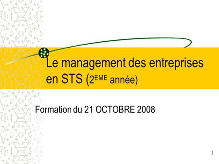 Le management des entreprises en STS (2EME année)