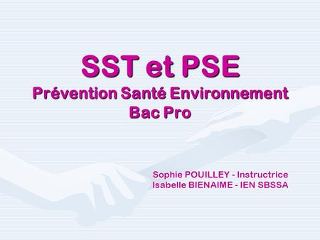 SST et PSE Prévention Santé Environnement Bac Pro