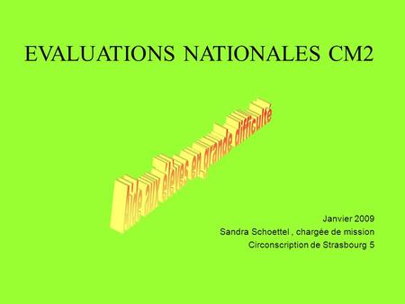 EVALUATIONS NATIONALES CM2