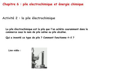 Chapitre 6 : pile electrochimique et énergie chimique