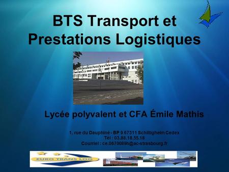 BTS Transport et Prestations Logistiques
