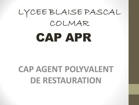 CAP AGENT POLYVALENT DE RESTAURATION