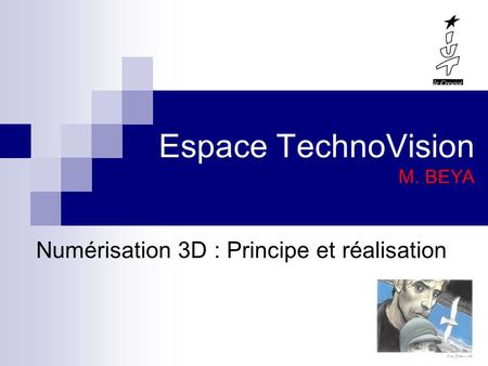 Espace TechnoVision M. BEYA
