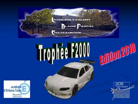 Trophée F2000 Edition 2010.