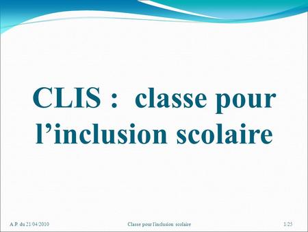 CLIS : classe pour l’inclusion scolaire