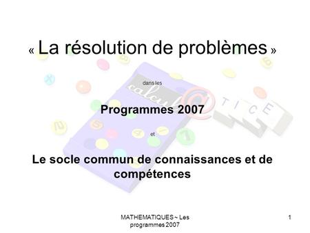 MATHEMATIQUES ~ Les programmes 2007