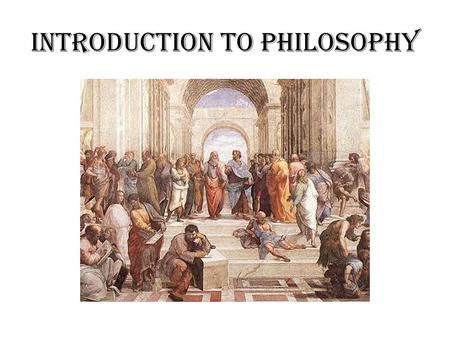 Introduction to Philosophy. Part 1 I wonder why Nous allons essayer de définir la philosophie, à travers létude dune attitude philosophique : létonnement.
