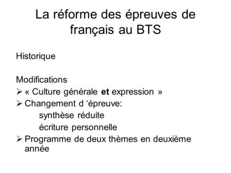La réforme des épreuves de français au BTS