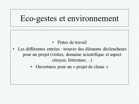 Eco-gestes et environnement