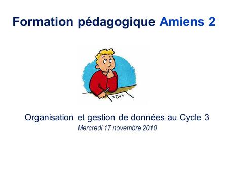 Formation pédagogique Amiens 2