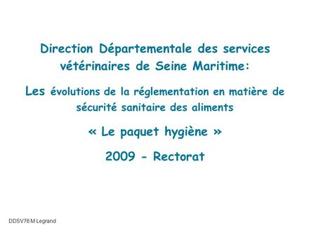 Direction Départementale des services vétérinaires de Seine Maritime: