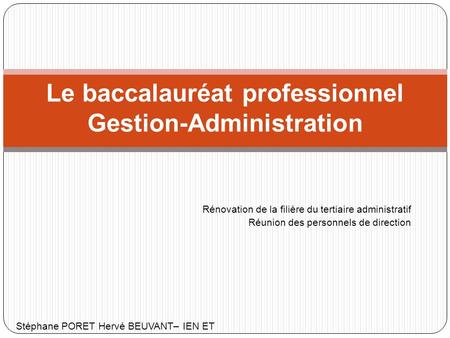 Le baccalauréat professionnel Gestion-Administration