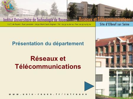 Présentation du département Réseaux et Télécommunications.