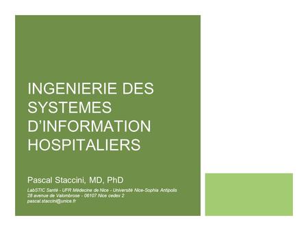 INGENIERIE DES SYSTEMES D’INFORMATION HOSPITALIERS