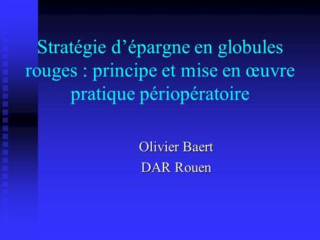 Olivier Baert DAR Rouen