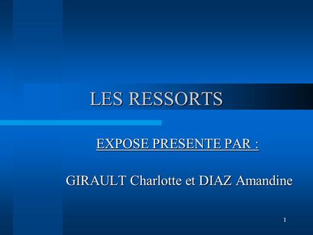 EXPOSE PRESENTE PAR : GIRAULT Charlotte et DIAZ Amandine