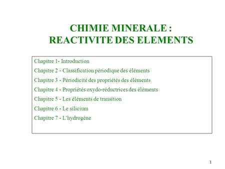 CHIMIE MINERALE : REACTIVITE DES ELEMENTS