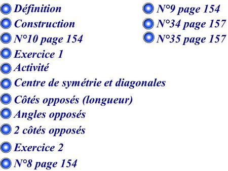 Définition N°9 page 154 Construction N°34 page 157 N°10 page 154