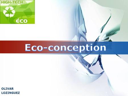 Eco-conception OLIVAR LOZINGUEZ.