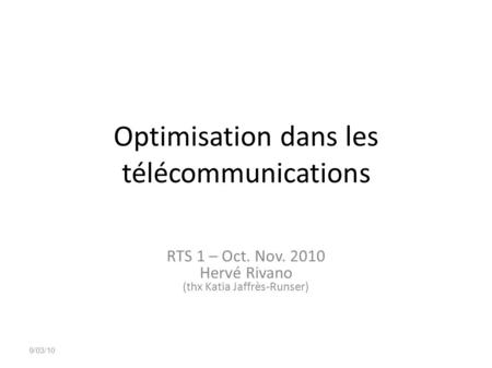Optimisation dans les télécommunications