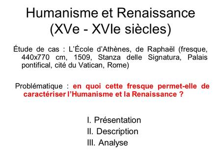 Humanisme et Renaissance (XVe - XVIe siècles)