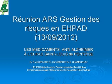 Réunion ARS Gestion des risques en EHPAD (13/09/2012)