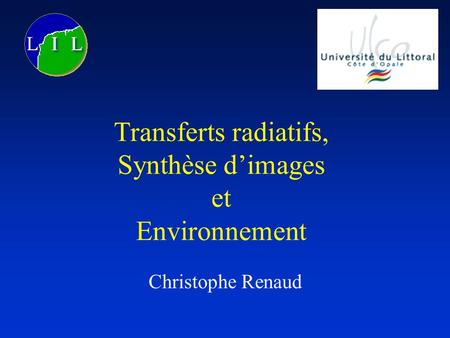 Transferts radiatifs, Synthèse d’images et Environnement