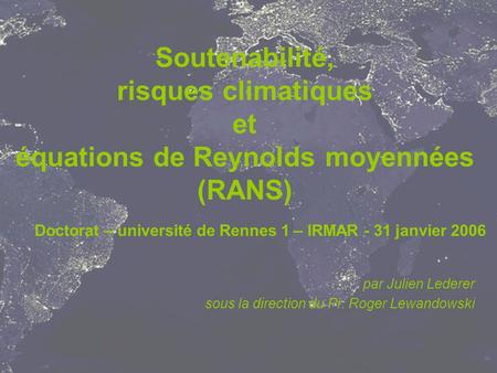 Doctorat – université de Rennes 1 – IRMAR - 31 janvier 2006