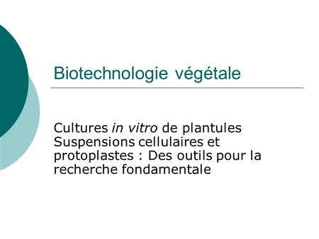 Biotechnologie végétale
