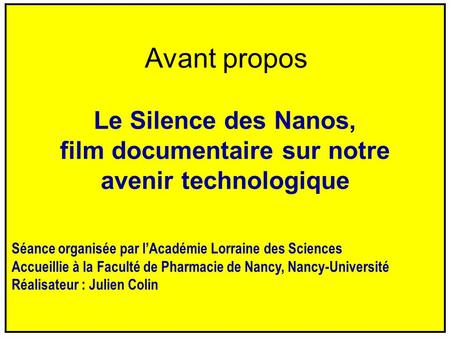 Le Silence des Nanos, film documentaire sur notre avenir technologique