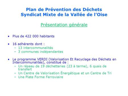 Plan de Prévention des Déchets Syndicat Mixte de la Vallée de l’Oise