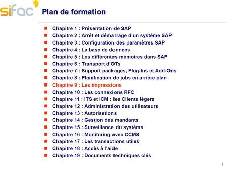 Plan de formation Chapitre 1 : Présentation de SAP