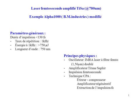 Laser femtoseconde amplifié TiSa