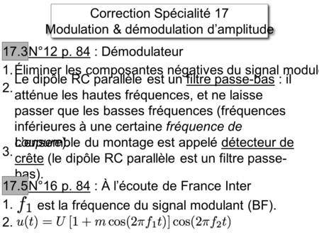 Correction Spécialité 17 Modulation & démodulation d’amplitude