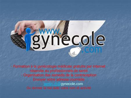- Formation à la gynécologie médicale gratuite par internet
