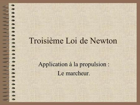Troisième Loi de Newton