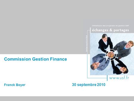 Commission Gestion Finance Franck Boyer 30 septembre 2010