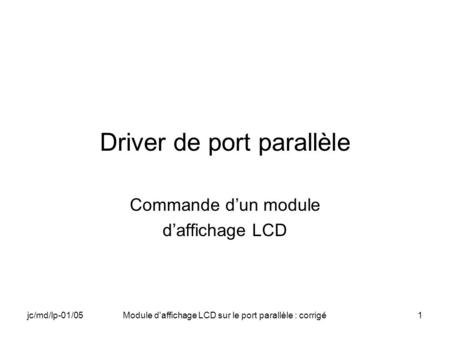 Driver de port parallèle