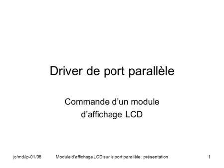 Driver de port parallèle